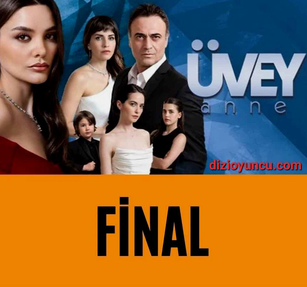 Üvey Anne Neden Erken Final Yaptı? Dizi Neden Bitiyor? - Dizigen